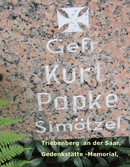  Triebenberg an der Saar a memorial place of the 17. SS-Panzergrenadier-Division (Götz von Berlichingen), the viewer is standing inside the graveyard looking towards the memorial plaque, of Corporal (Obergefreiter) PAPKE Kurt.